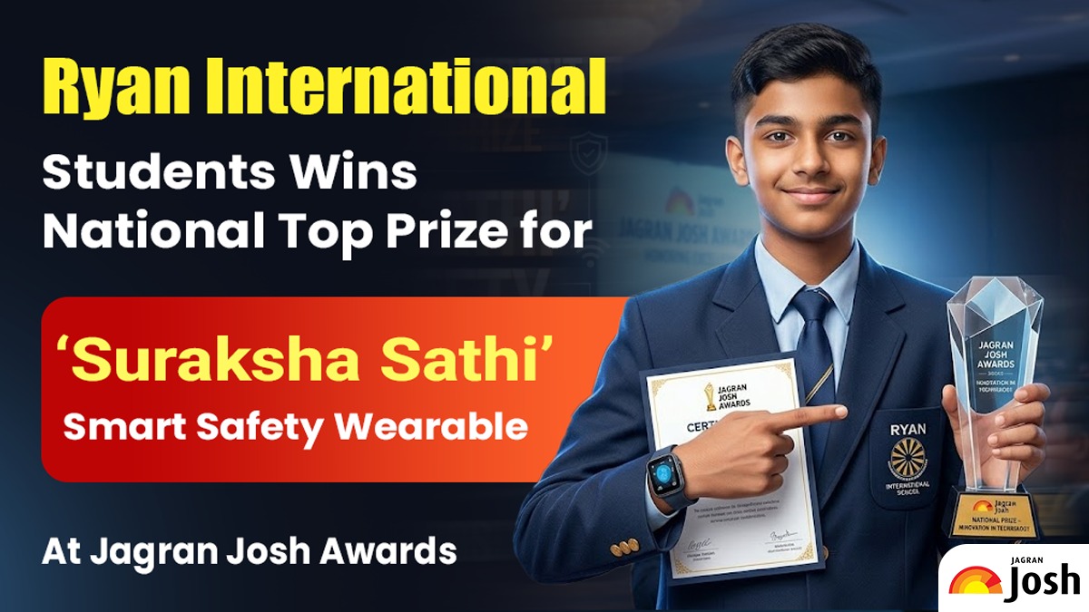 Ryan International Students Wins National Top Prize for ‘Suraksha Sathi’ Smart Safety Wearable At Jagran Josh Awards